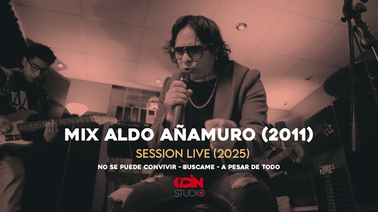 Aldo Añamuro Sangre Fiel MIX ALDO AÑAMURO (Session Live 2025)