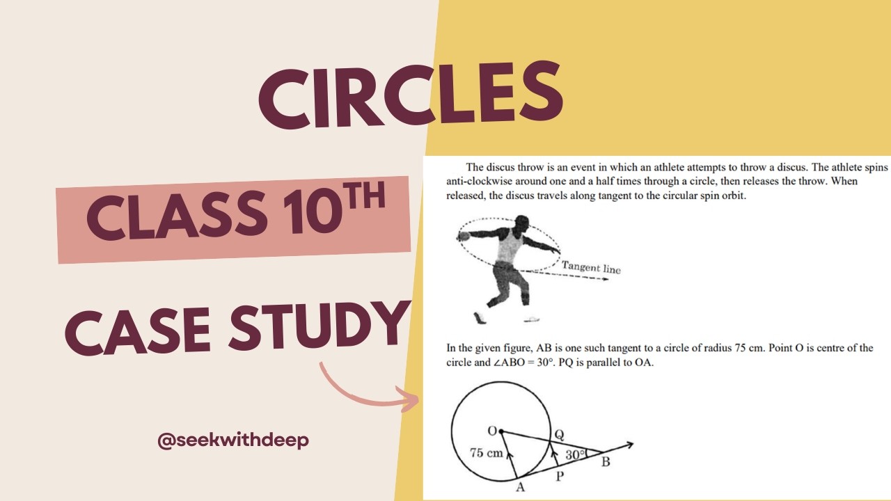 CIRCLES 🔥 Class 10th Most Expected Case Study | CBSE Board Exam 2026
