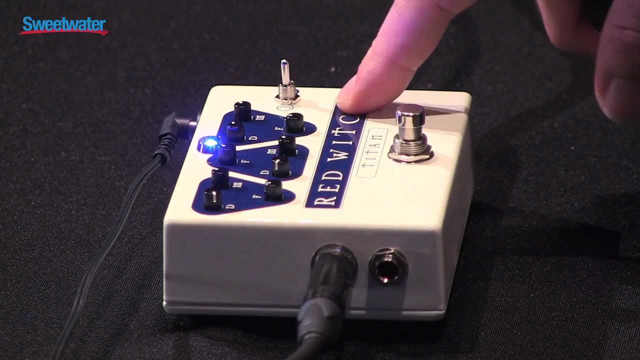 Red Witch Titan Delay Pedal Demo - Sweetwater Sound