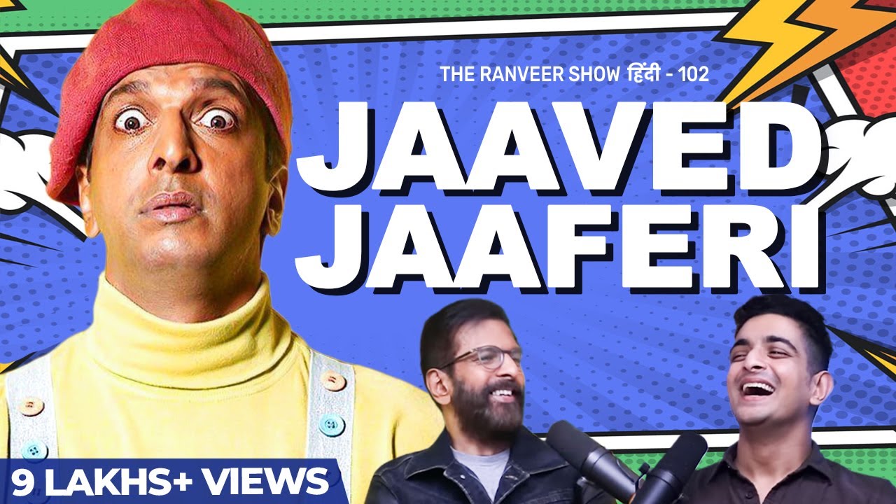 Jaaved Jaaferi Se Baatein - Takeshi's Castle, Bollywood Aur Social Media, The Ranveer Show हिंदी 102