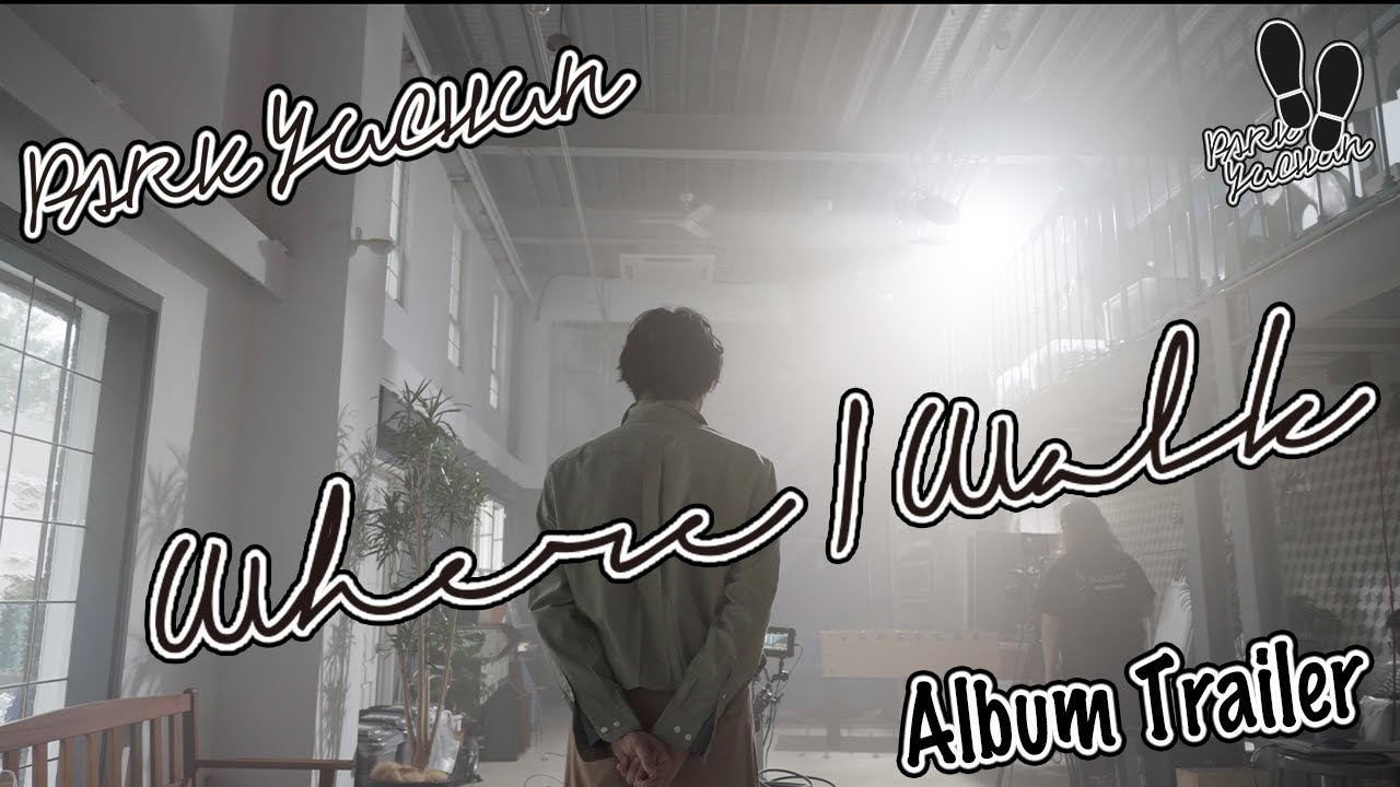 JAPAN MINI ALBUM「Where I Walk」Trailer