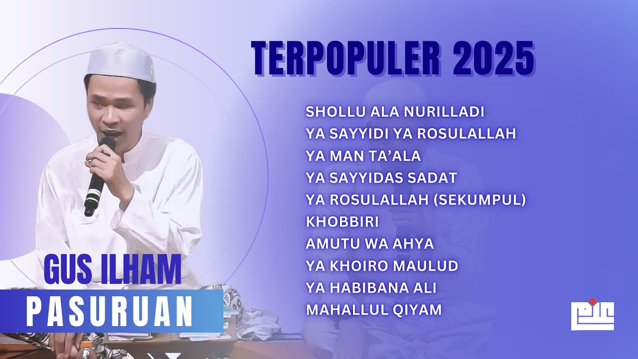 TERPOPULER 2025 || GUS ILHAM PASURUAN TERBARU