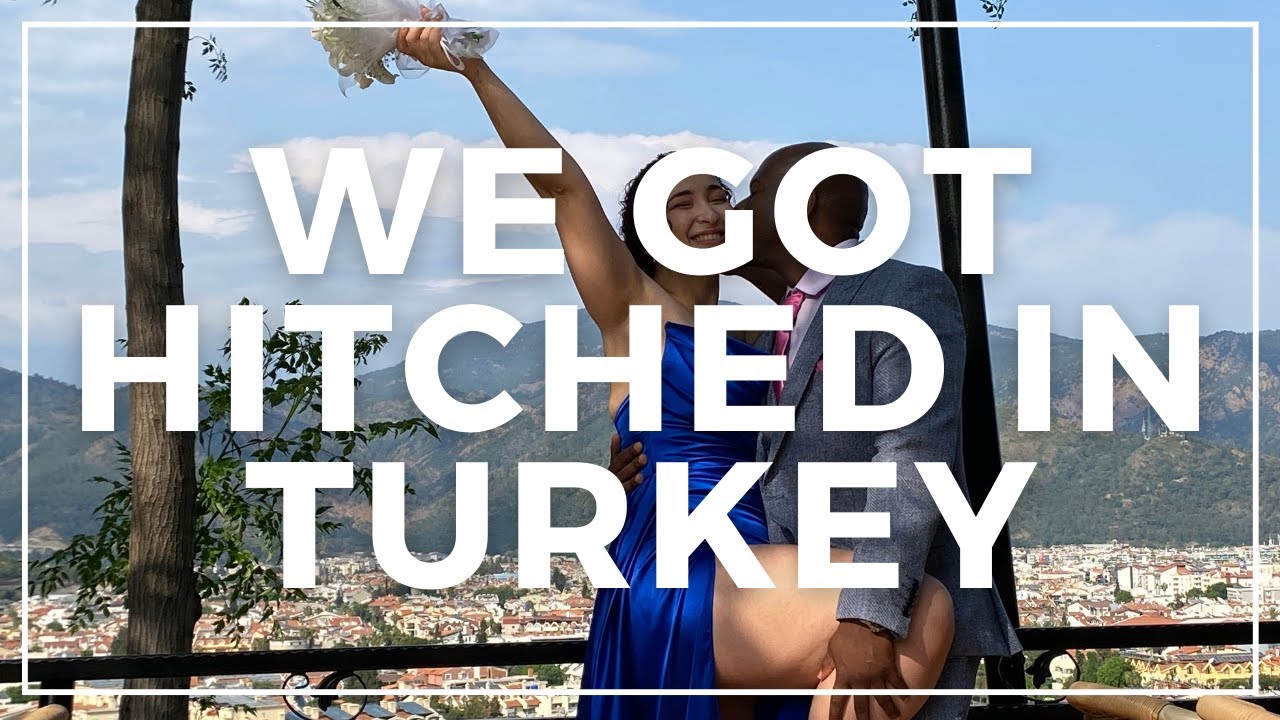 Getting Married in Turkey (it was hard but we did it)