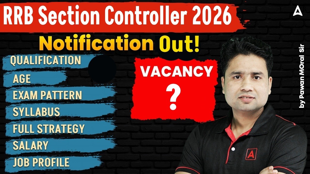 RRB Section Controller Recruitment 2026 | RRB Section Controller Notification Out | Railway Adda247