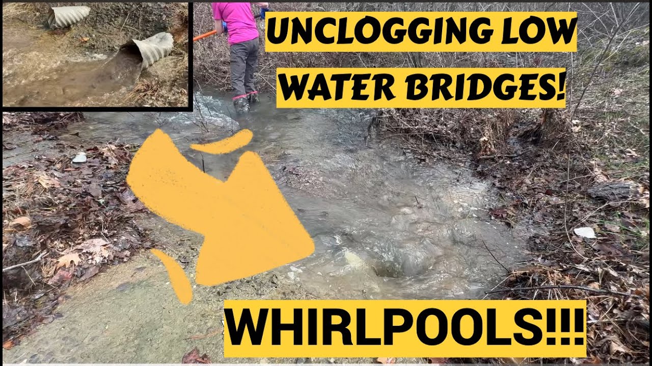 UNCLOGGING CULVERTS AND LOW WATER BRIDGES! 03/2025 NT#74