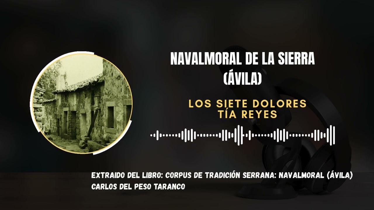 63 LOS SIETE DOLORES TÍA REYES