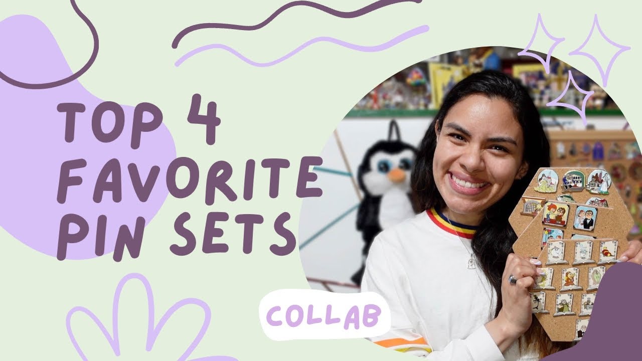 TOP 4 FAVORITE DISNEY PIN SETS - COLLABORATION