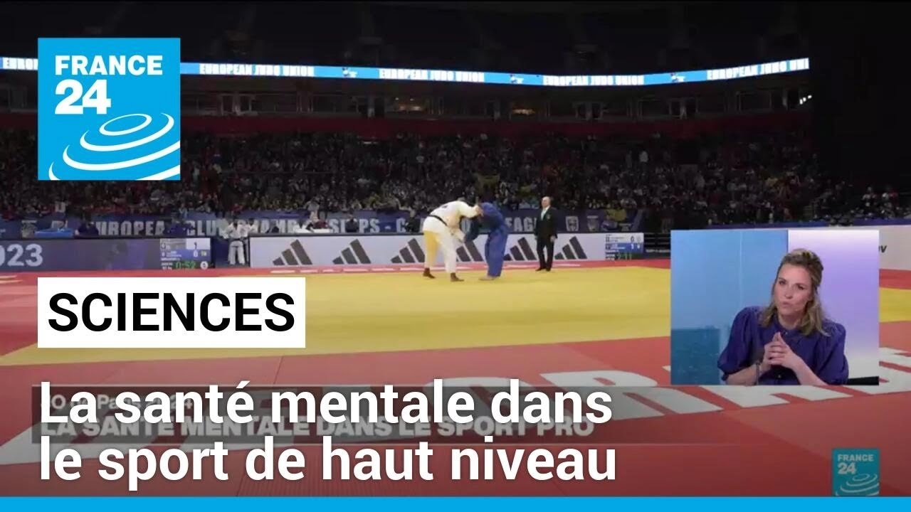 La santé mentale dans le sport de haut niveau • FRANCE 24
