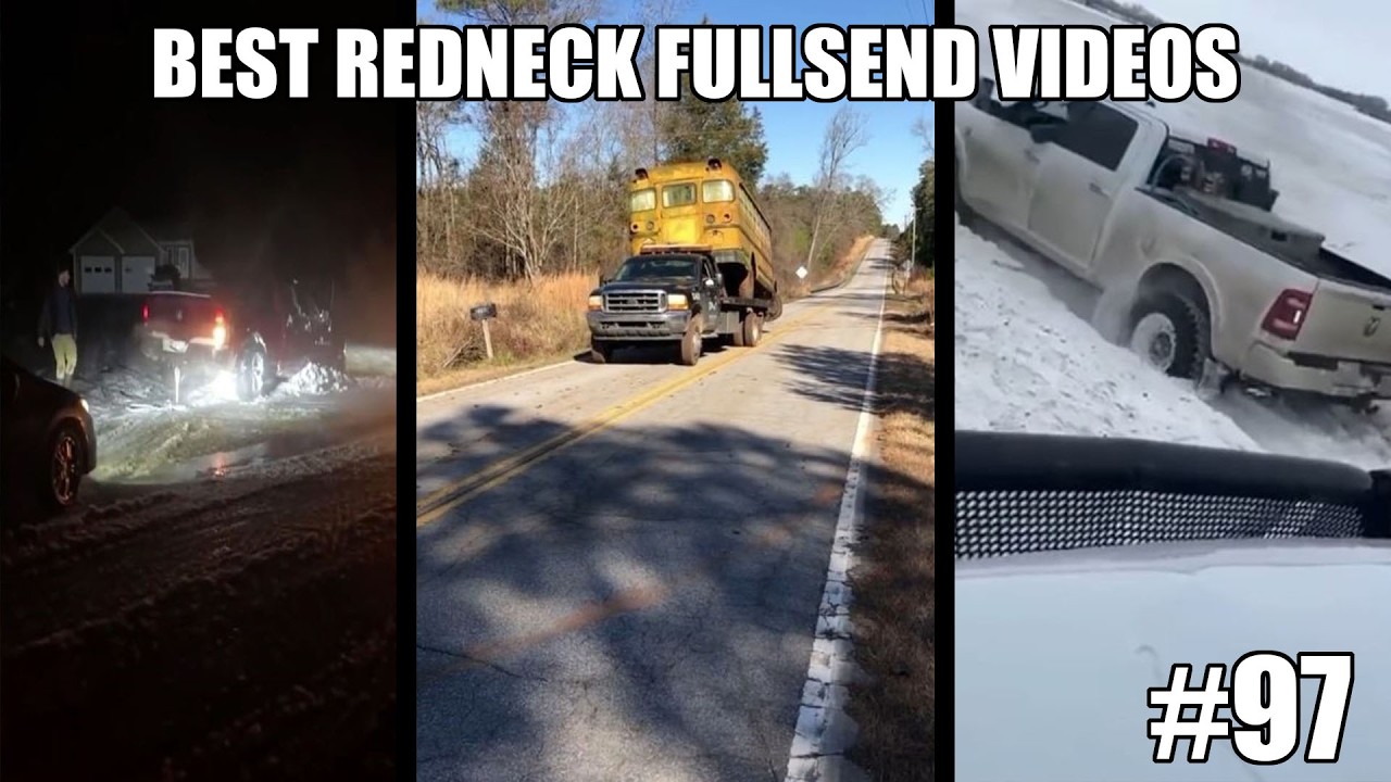 BEST REDNECKFULL SEND VIDEOS #97