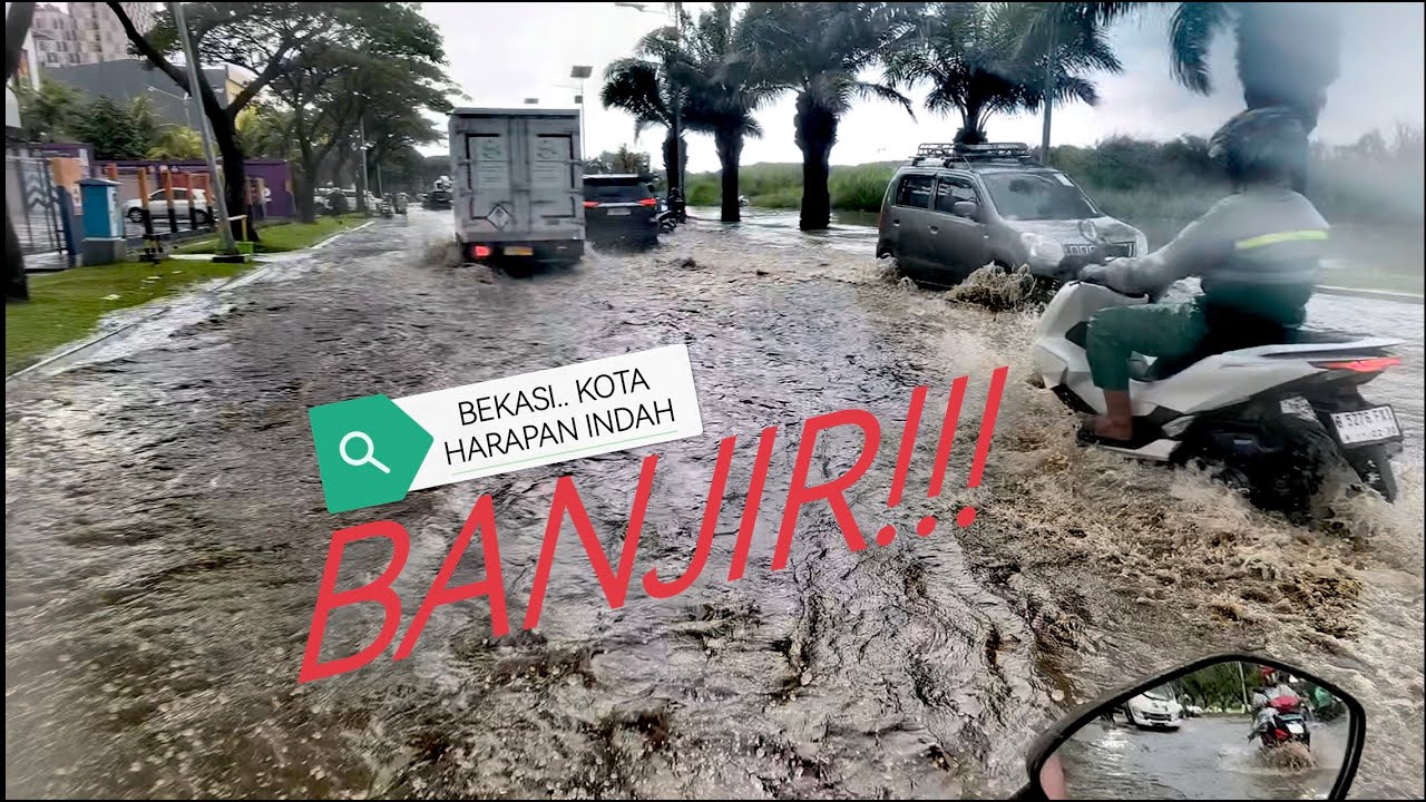 BANJIR-BANJIRAN KE ARAH BEKASI, KOTA HARAPAN INDAH || AWAS!!! MOTOR MATI.
