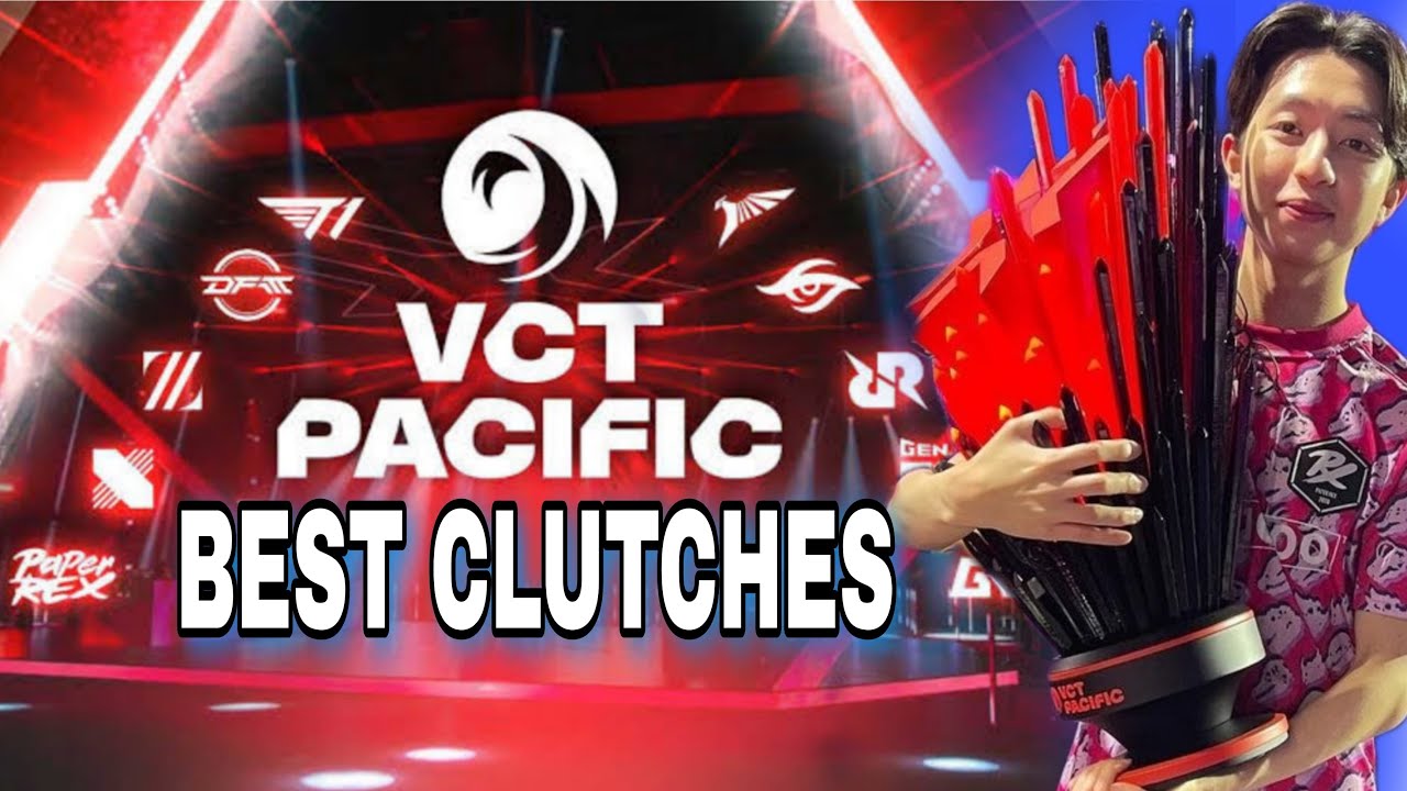 Best clutches of VCT Pacific league