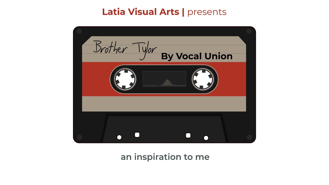 Brother Tylor by Vocal Union Acapella (Video Lyrics)