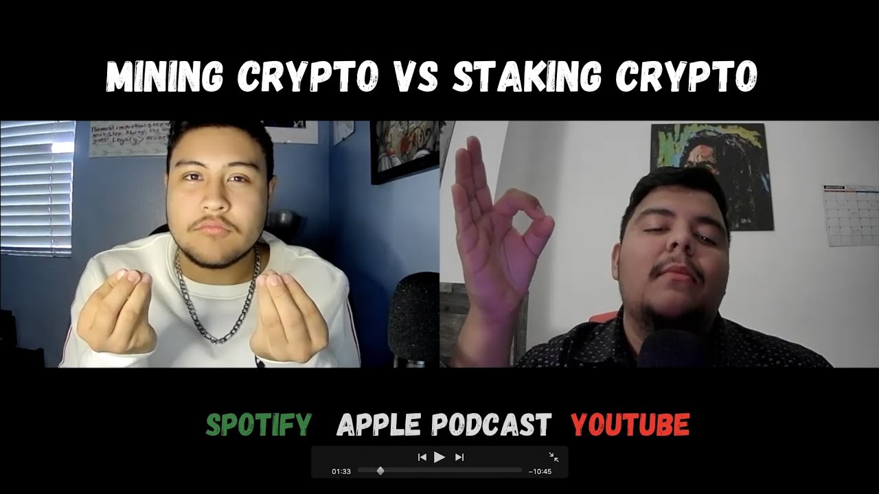 Mining Crypto vs Staking Crypto
