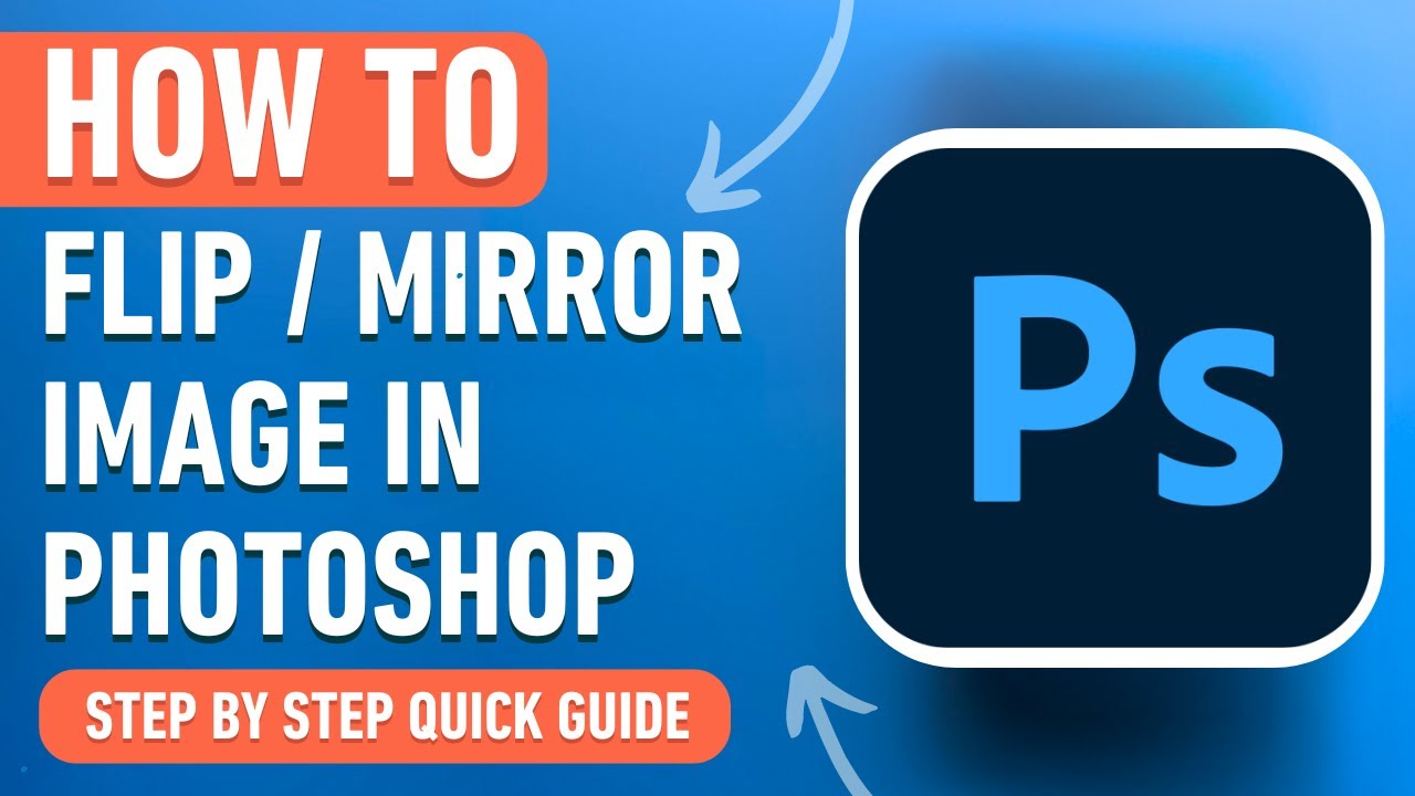 How to Flip or Mirror Image in Photoshop (Easy Tutorial)