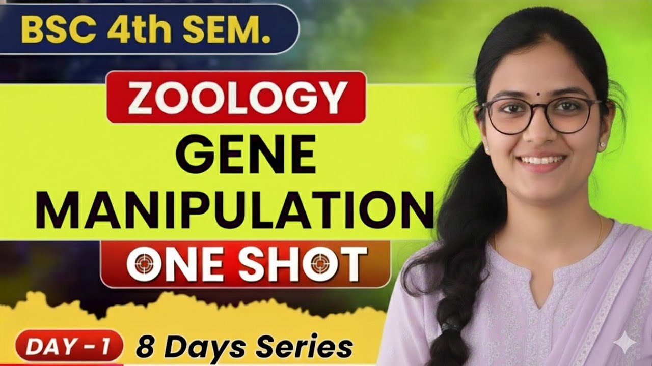 Principle of Gene Manipulation | One Shot | B.Sc. 4th Semester Zoology | Tuitiontoor