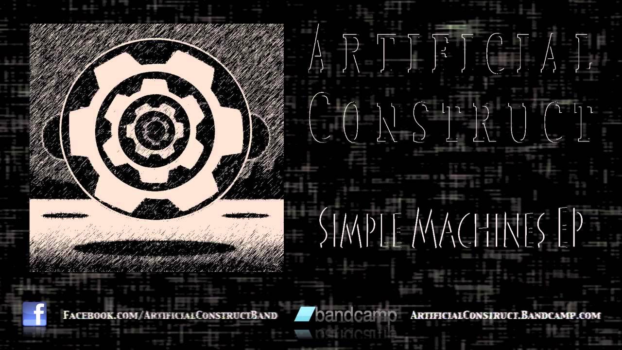Artificial Construct - Simple Machines EP (Full Stream)