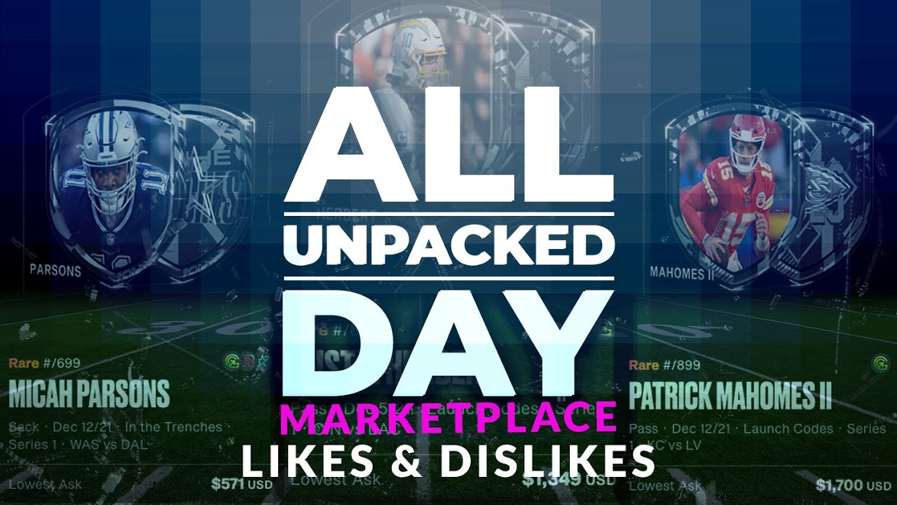 All Day Unpacked Episode 13 - Marketplace: Likes & Dislikes