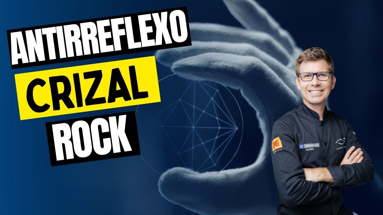 Lentes com Tratamento Antirreflexo Crizal Rock
