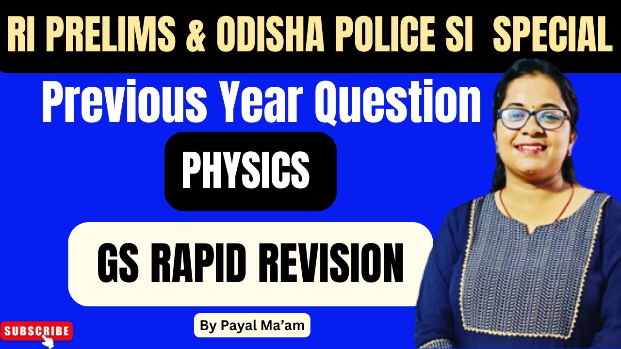 General Science Physics | RI & SI 2025 Preparation | Must Watch Class