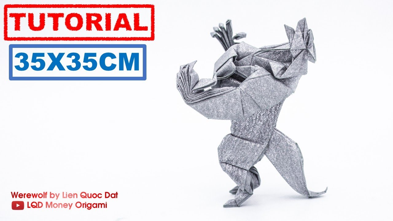 Werewolf (Lien Quoc Dat) - LQD Money Origami