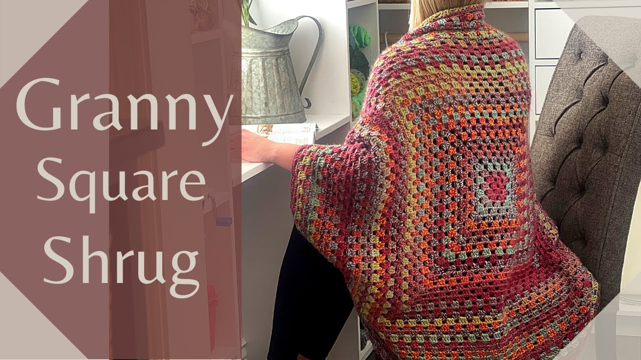 How To Crochet A Granny Fabric Shrug : Beginner Friendly : Crochet Pattern: Crochet Cocoon