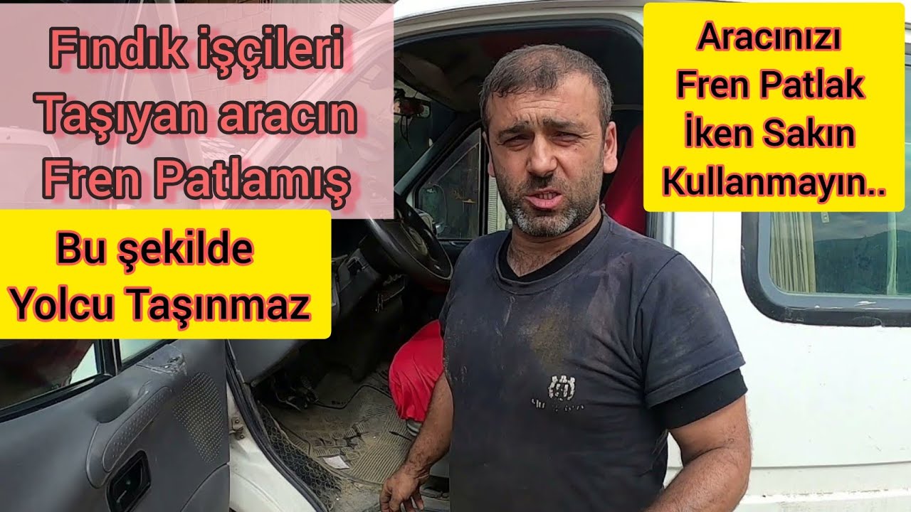 Fındık İşçileri Taşıyan Ford Transit Fren Patlamış / Fren Ana Merkez Tamiri  / Arka Fren Ayarı