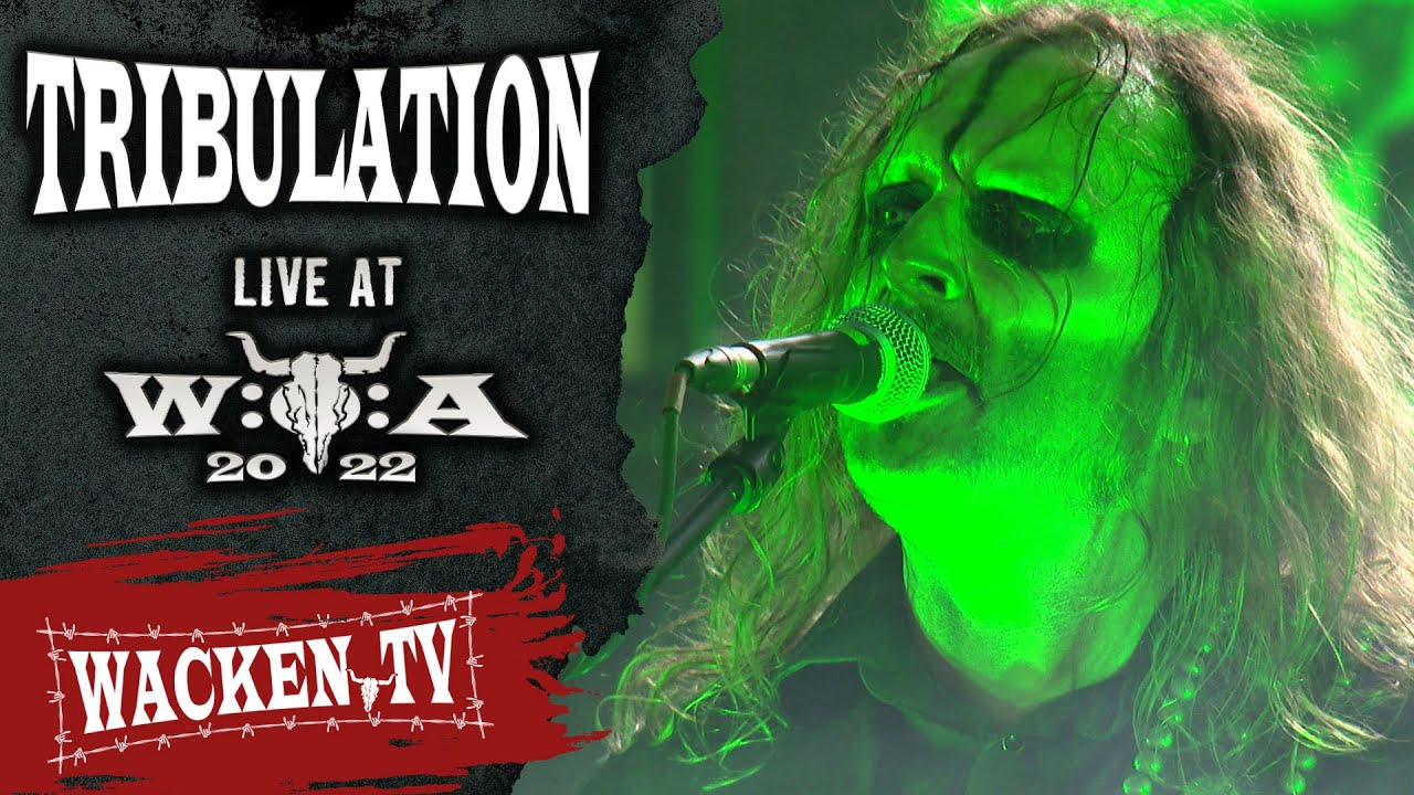 Tribulation - Live at Wacken Open Air 2022