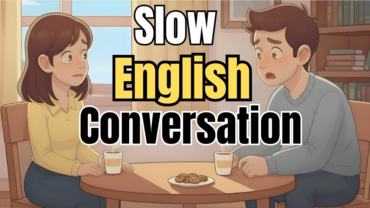 Why I Forget Simple English Words Exactly When I Need Them | Slow  English Conversation forBeginners