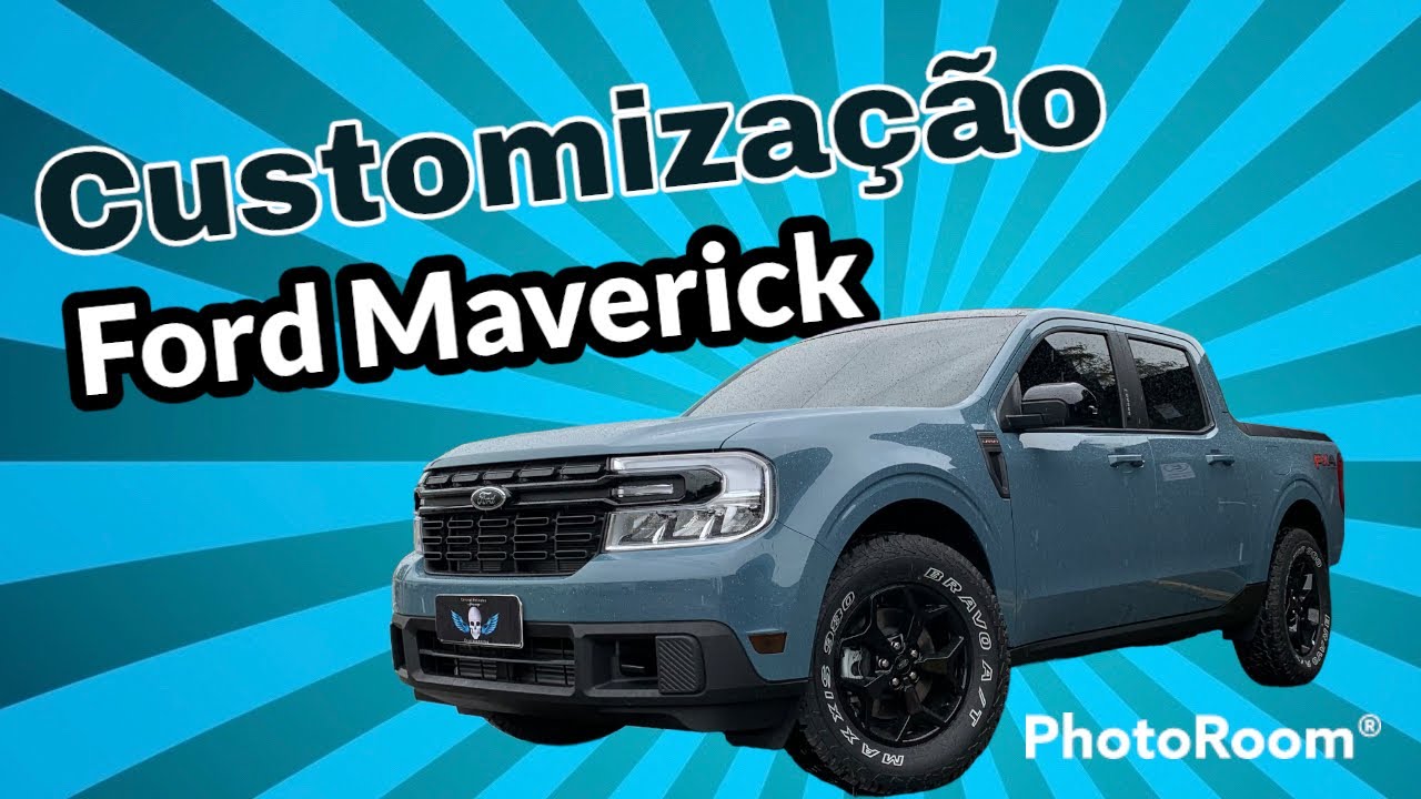 CUSTOMIZAÇÃO NOVO FORD MAVERICK LARIAT