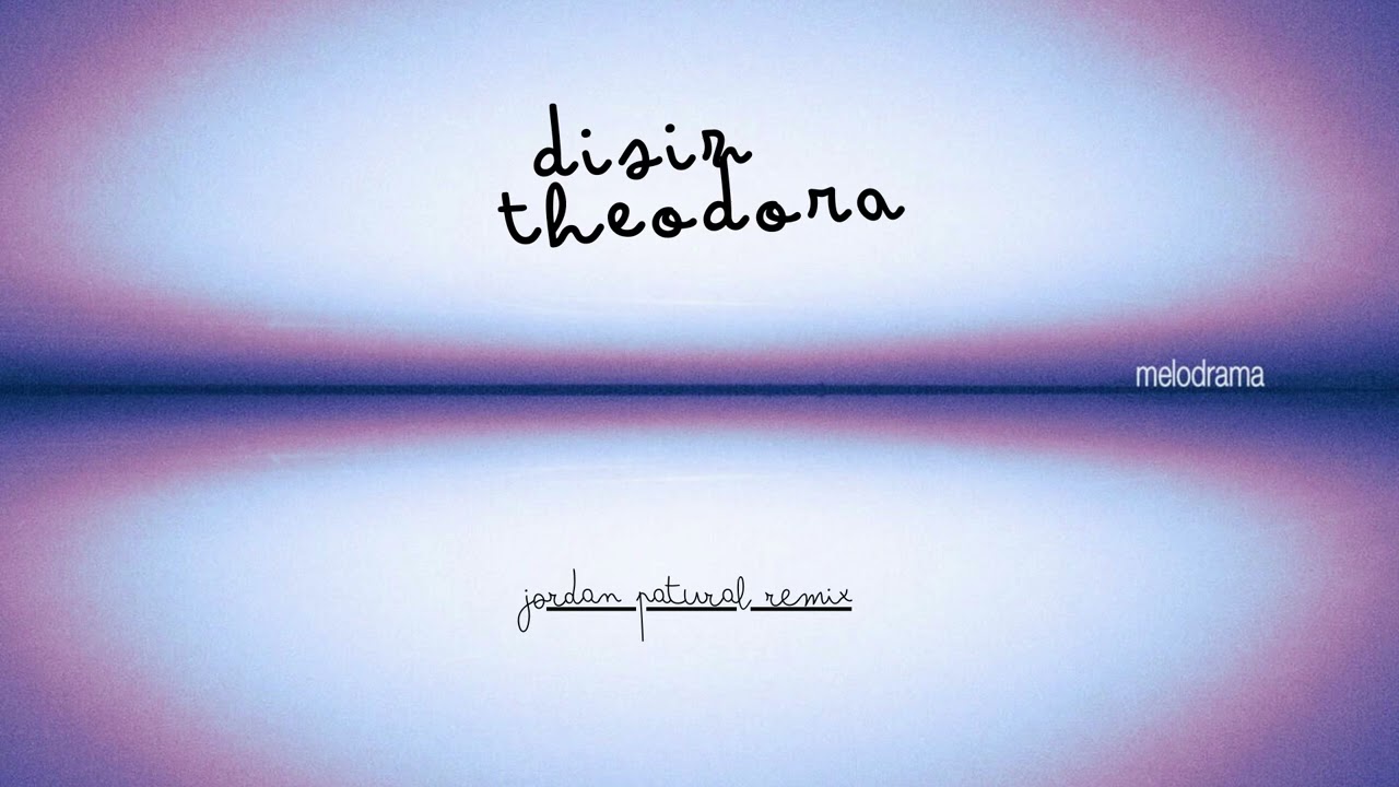 disiz - melodrama feat. theodora (jordan patural remix)
