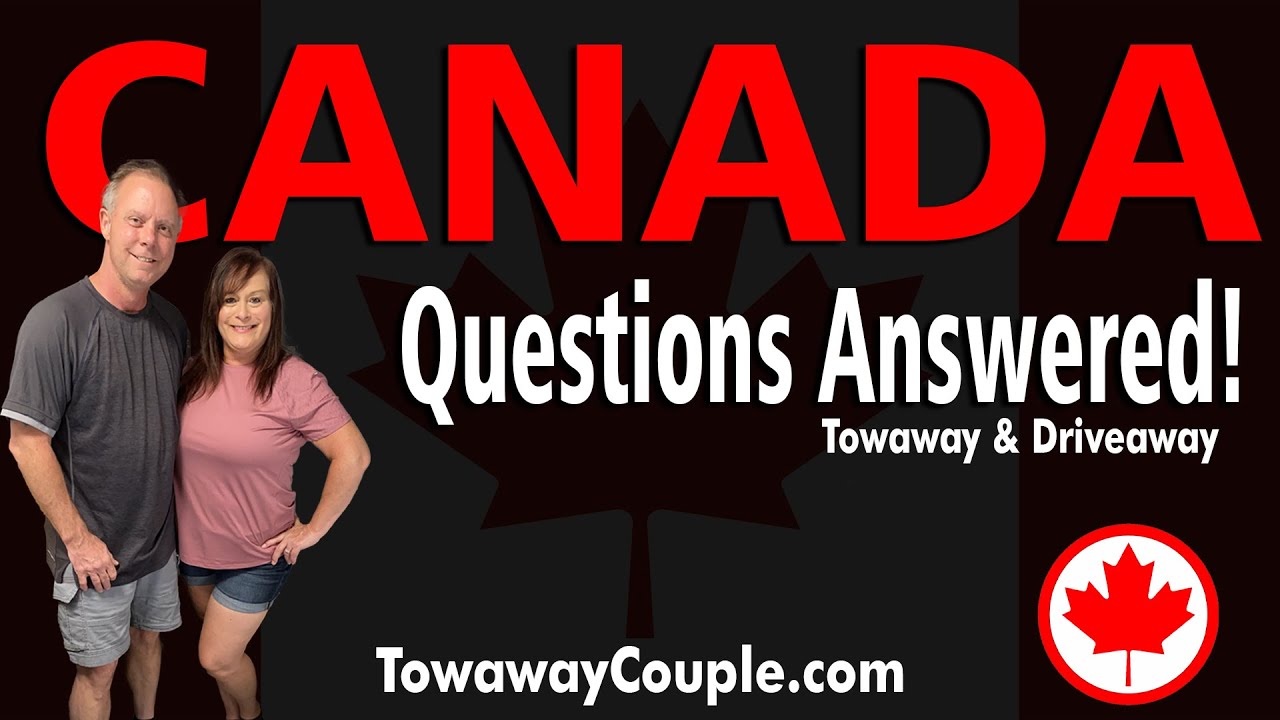 RV Transport - Canadian border crossing update for towaway and driveaway