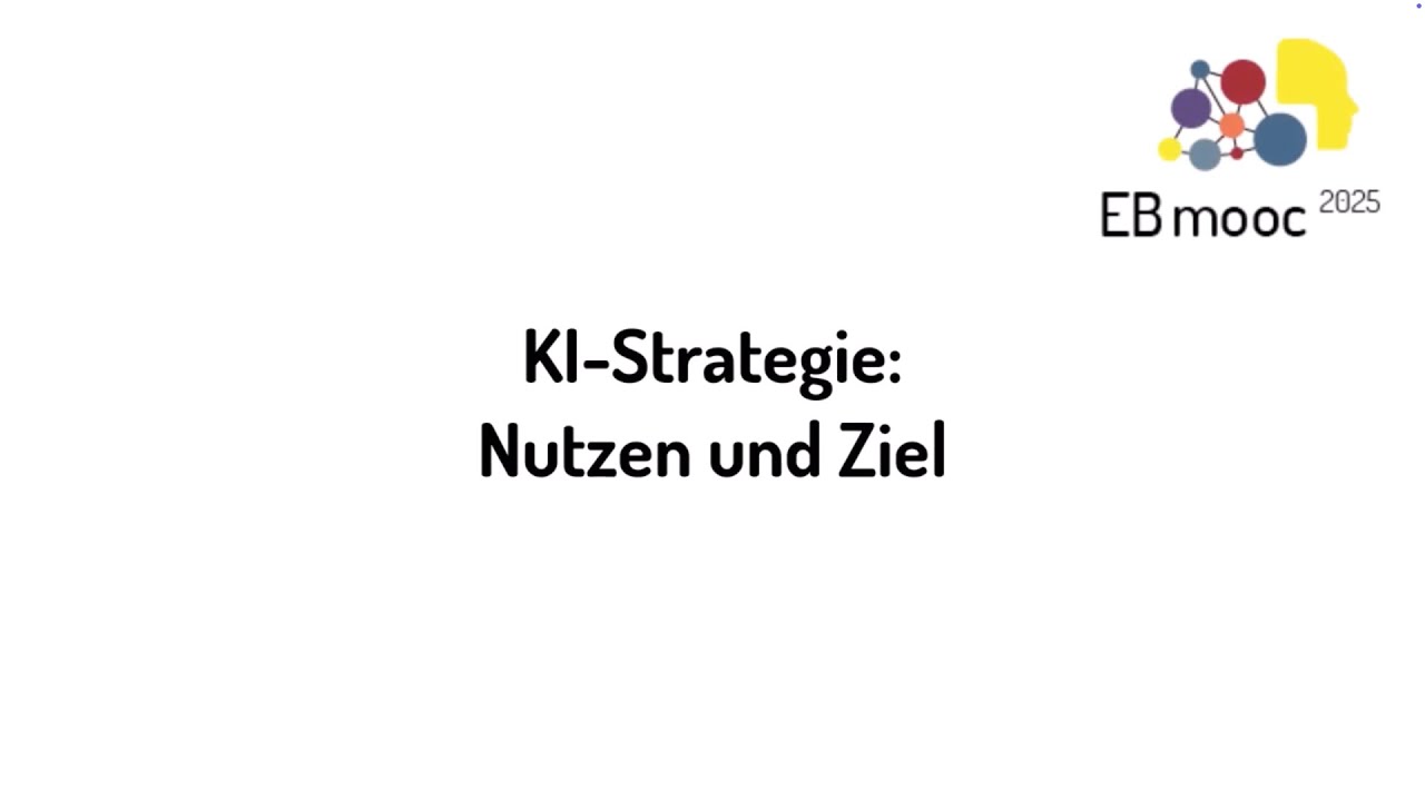 5.1 KI-Strategie: Nutzen und Ziel | iMooX.at