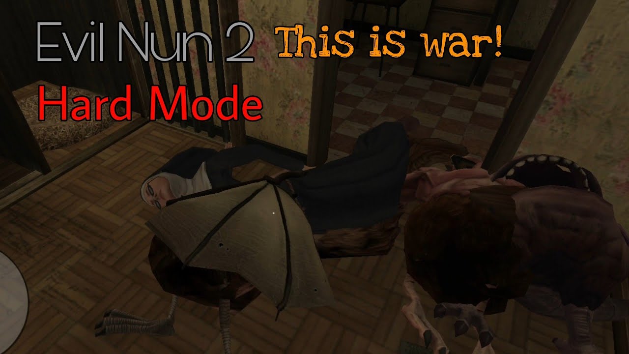 Evil Nun 2 in Hard Mode Without Getting Spotted (This is war!)