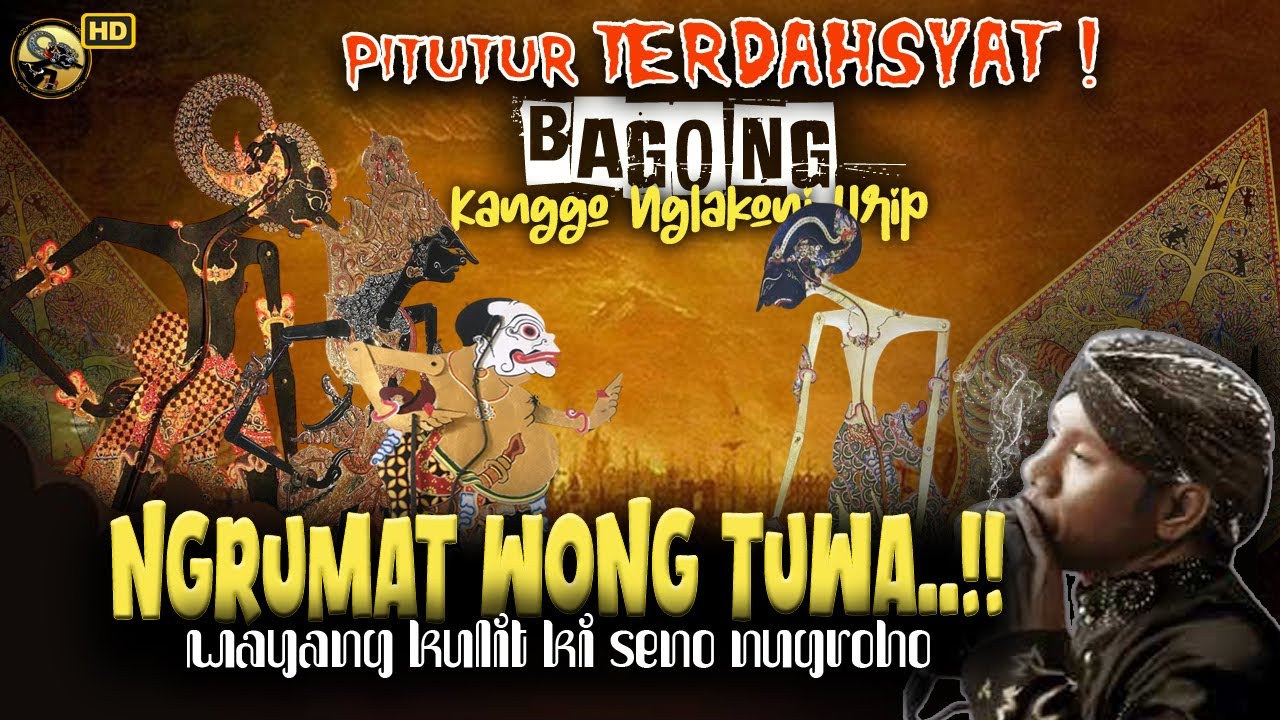 MERINDING! PITUTUR JAWA BAGONG KANGGO NGLAKONI URIP / WAYANG KULIT KI DALANG SENO NUGROHO