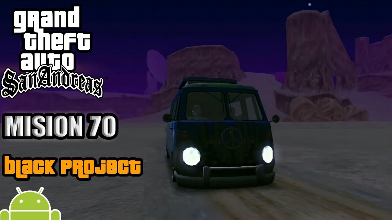 GTA San Andreas - Misión 70 - Black Project | Android