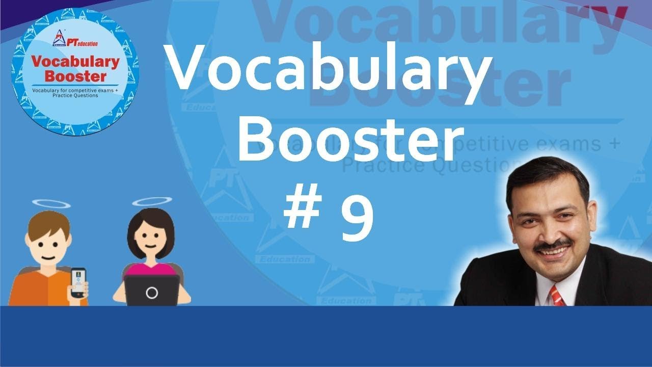 PT's Vocabulary Booster - PT-VB 9 - for competitive exams