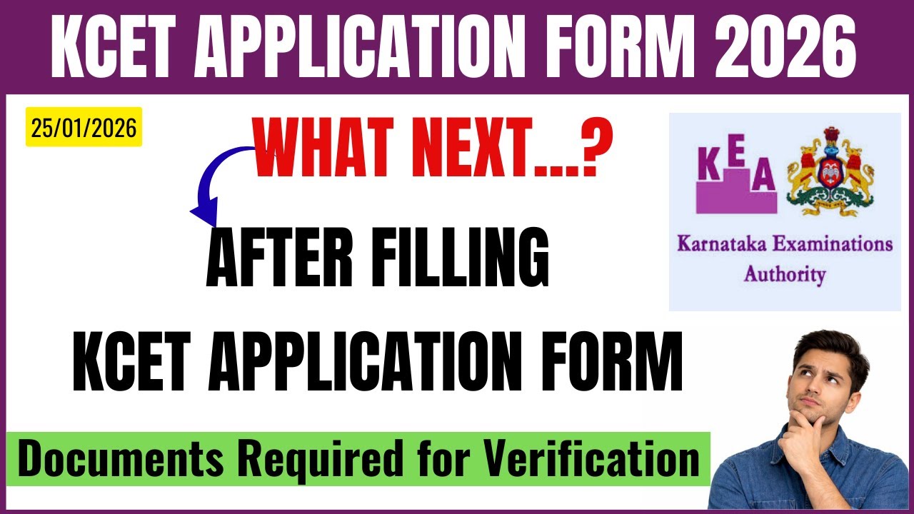 What Next After Filling KCET Application Form 2026 | Documents Required for Verification KCET 2026