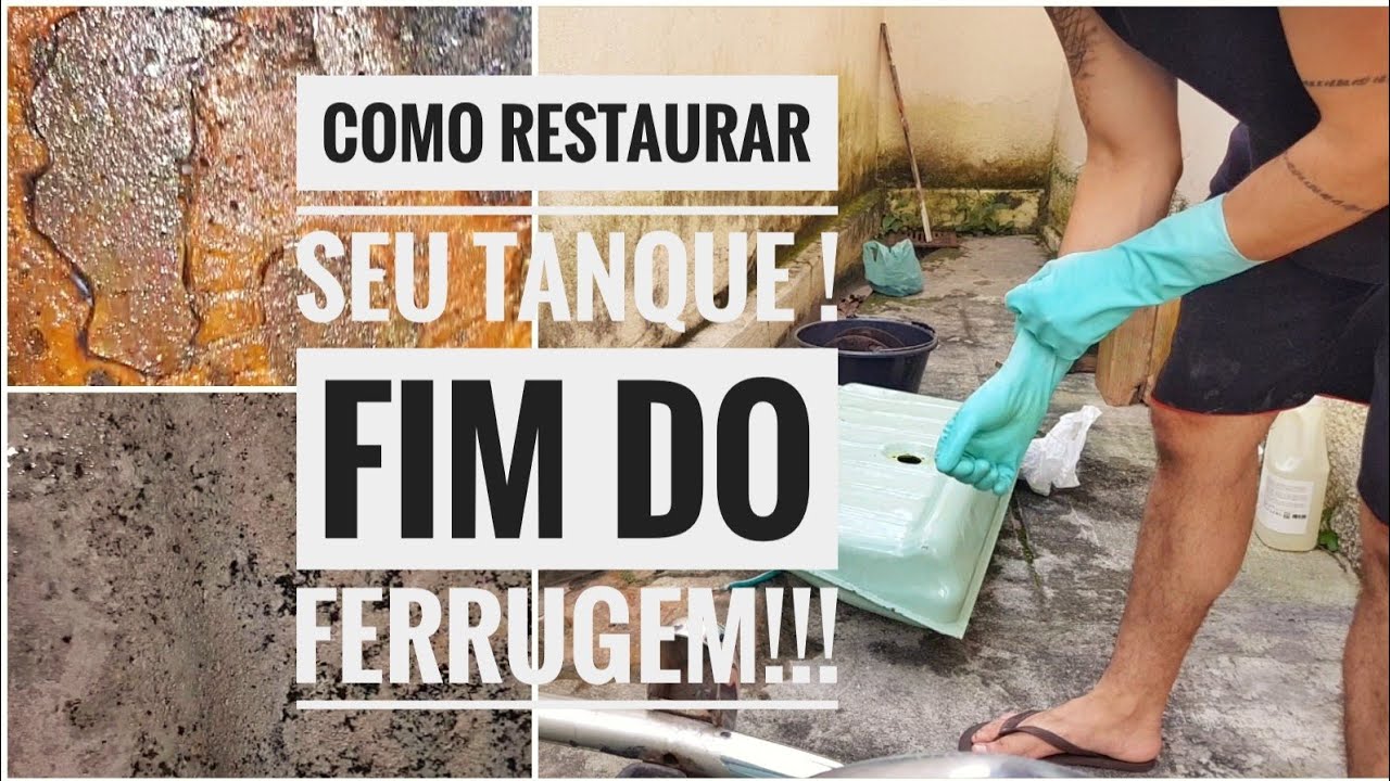 FEITO EM CASA - RESTAURANDO TANQUE ENFERRUJADO.