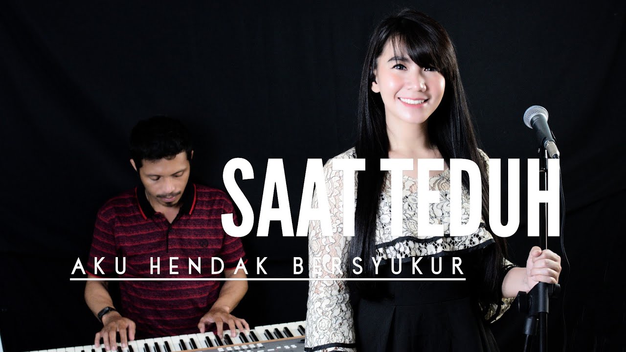 Aku hendak bersyukur - Pujian Penyembahan Saat Teduh ( Lagu Rohani Kristen - Musik Gereja )