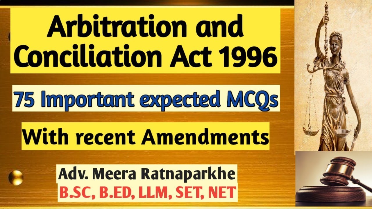 75 Important MCQs on Arbitration and Conciliation Act 1996 Channel Name - @Supremo Classes