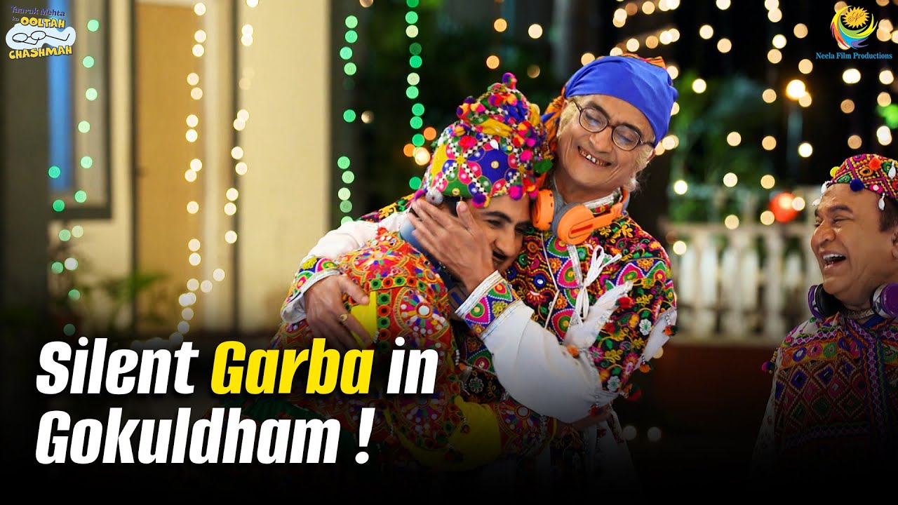 Silent Garba in Gokuldham ! Navratri Special | Taarak Mehta Ka Ooltah Chashmah | तारक मेहता