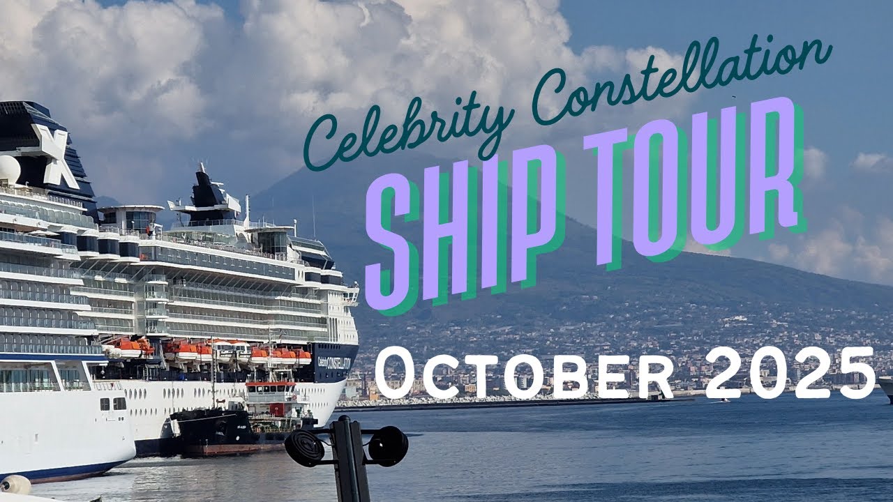 Celebrity Constellation Ship Tour 2025