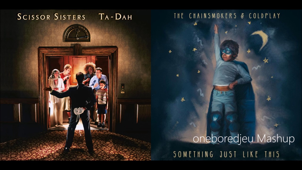 Dancin' Just Like This - Scissor Sisters vs. The Chainsmokers feat. Coldplay (Mashup)