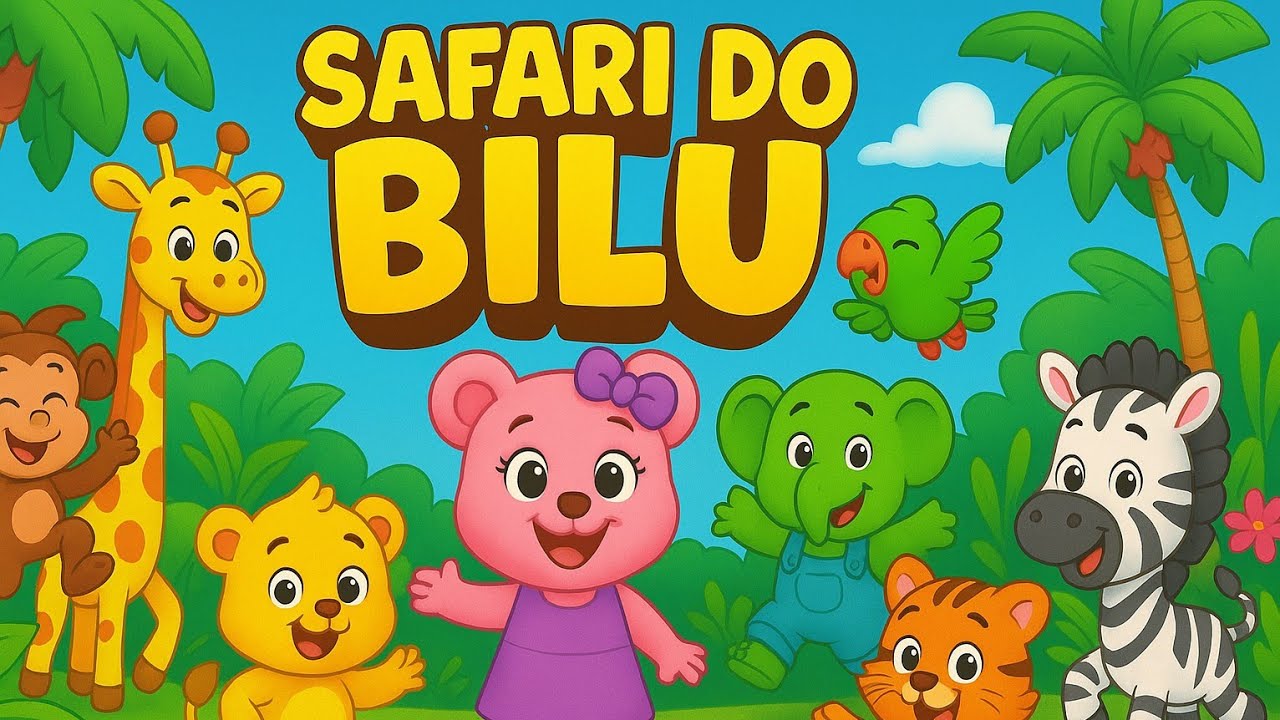 Safari do Bilu | Nova Música Infantil da Banda do Bilu | Clipe Oficial