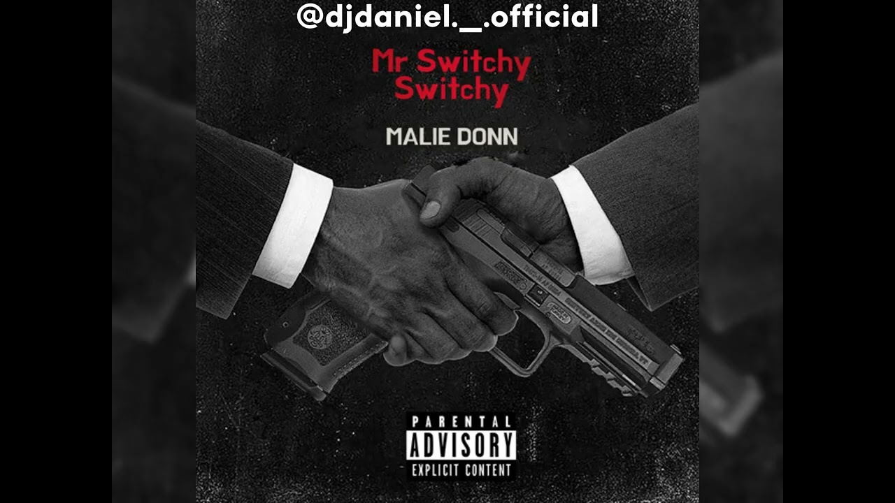 Malie Donn - Mr Switchy Switchy (DJD Clean)