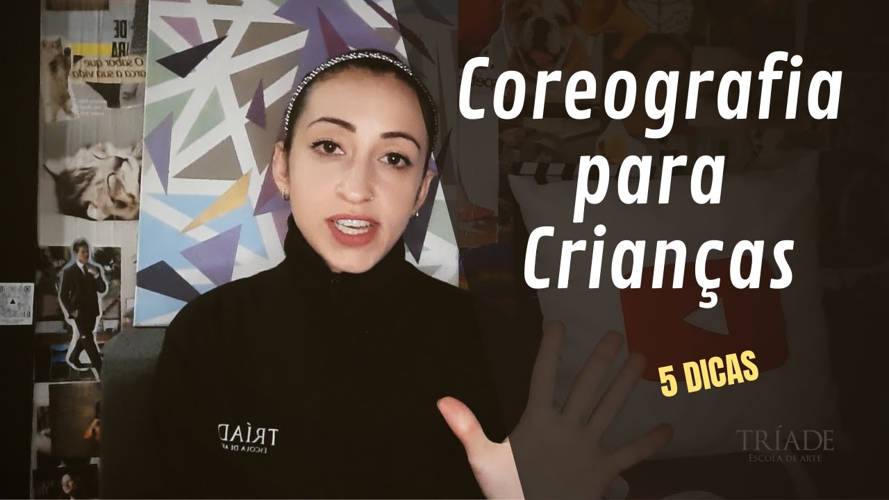 DESCOMPLICANDO Coreografia para crianças | 5 DICAS