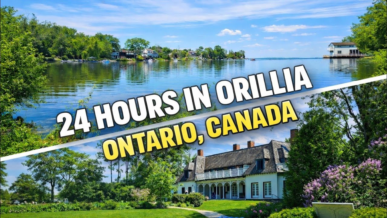 24 Hours in Orillia: A Beautiful Ontario Secret!