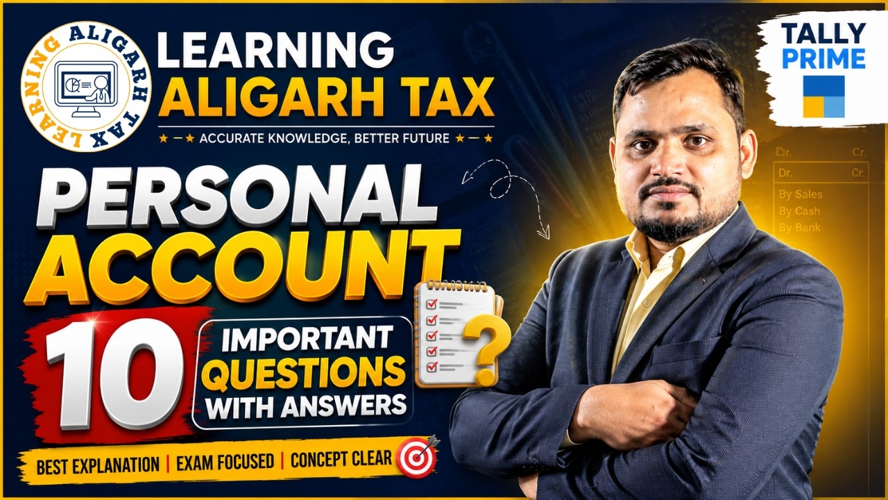 Personal Account – 10 Important Questions with Answers | Debit & Credit Rules | Hindi + English