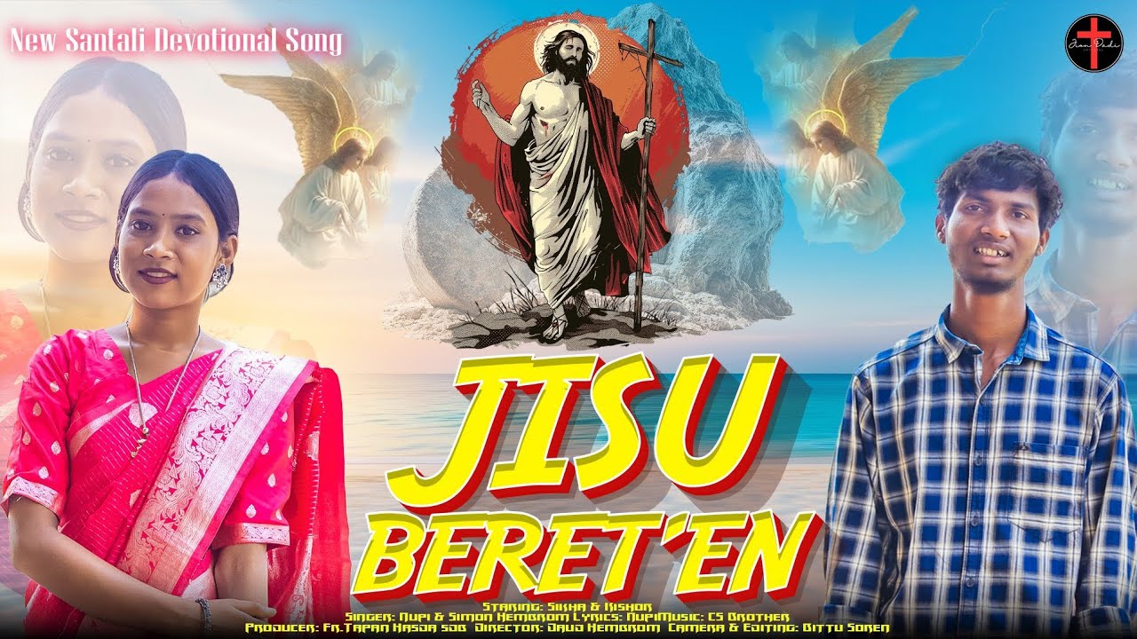 Jisu Beret Ruar'en Alleluia || New Santali Easter Song 2026 || Raska Paska Seren || Christian Song