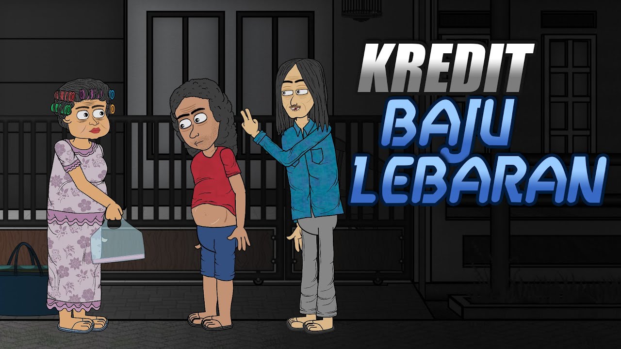Kredit Baju Lebaran - Trigon - Animasi Lucu - Kartun Lucu